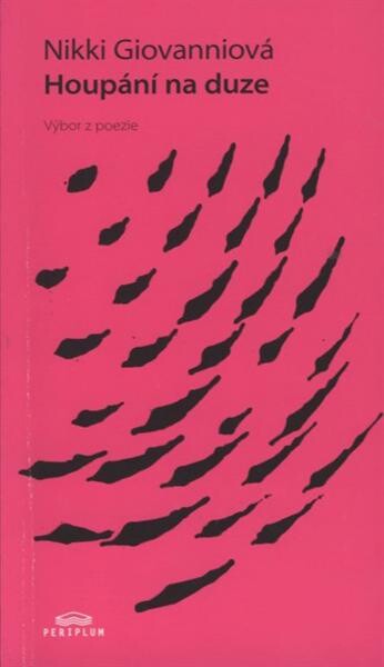 Houpání na duze : výbor z poezie
