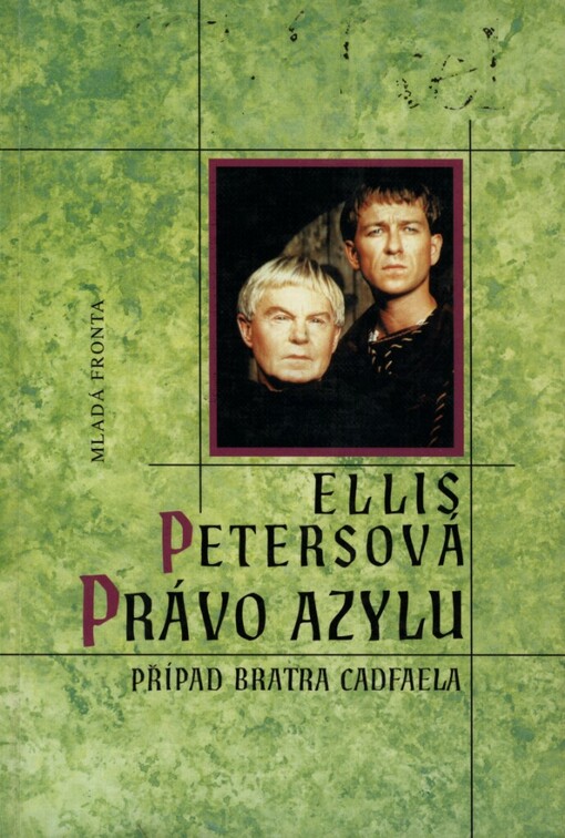 Právo azylu: případ bratra Cadfaela