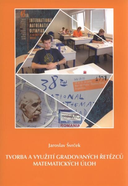Tvorba a využití gradovaných řetězců matematických úloh