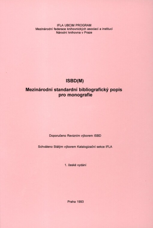 ISBD(M): mezinárodní standardní bibliografický popis pro monografie