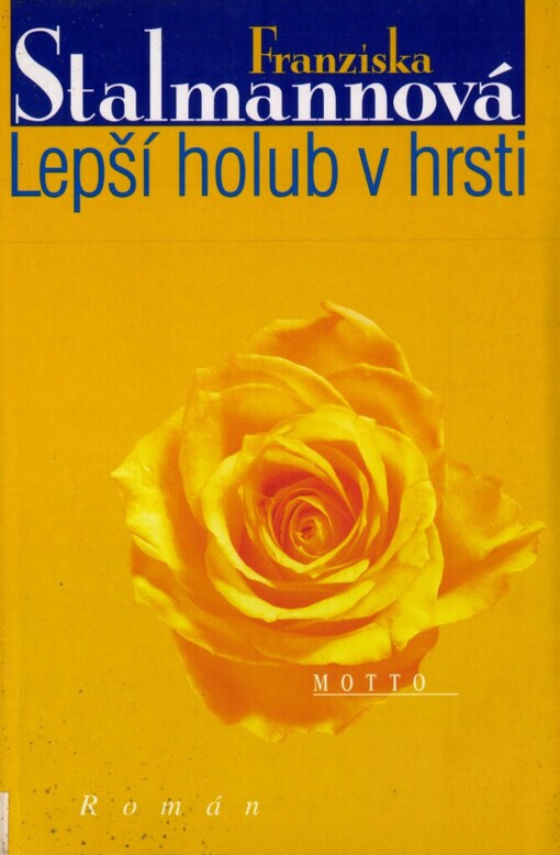 Lepší holub v hrsti