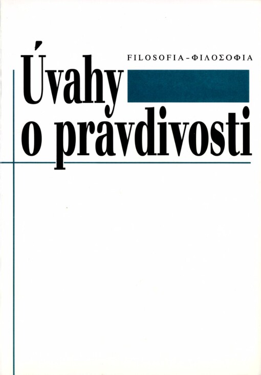 Úvahy o pravdivosti: sborník příspěvků