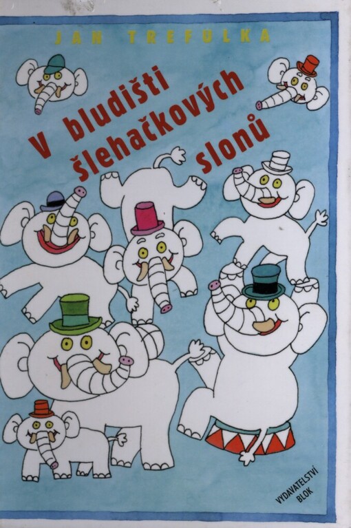 V bludišti šlehačkových slonů