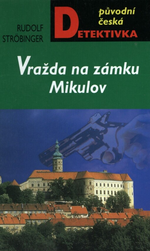 Vražda na zámku Mikulov