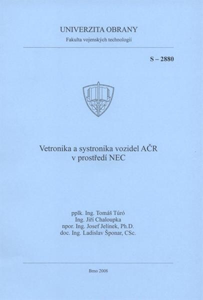 Vetronika a systronika vozidel AČR v prostředí NEC