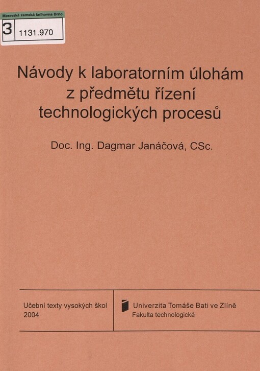 Návody k laboratorním úlohám z předmětu Řízení technologických procesů