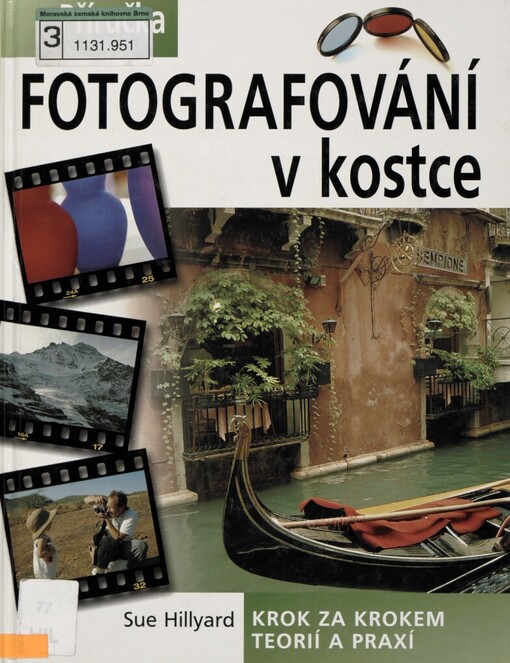 Fotografování v kostce: [krok za krokem teorií a praxí]