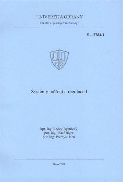 Systémy měření a regulace I.