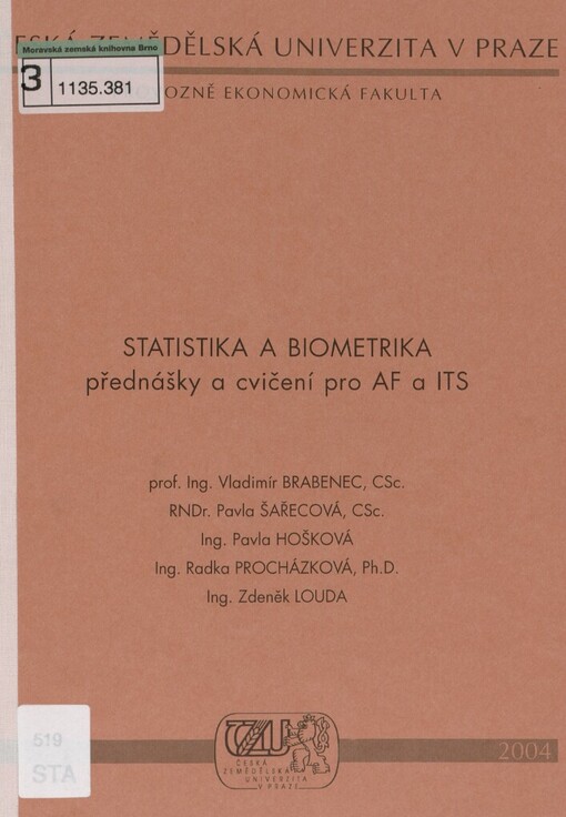 Statistika a biometrika: přednášky a cvičení pro AF a ITS