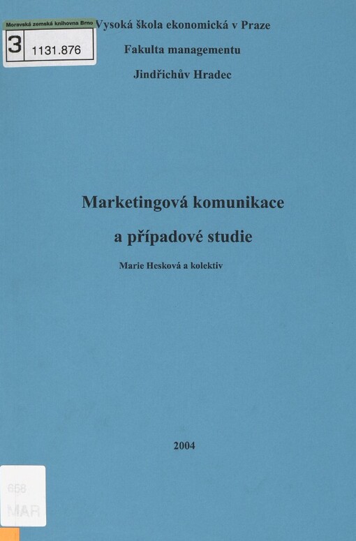 Marketingová komunikace a případové studie