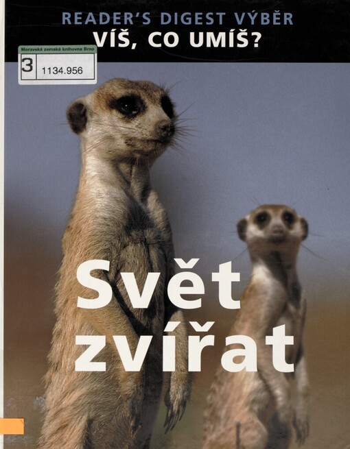Svět zvířat: víš, co umíš?