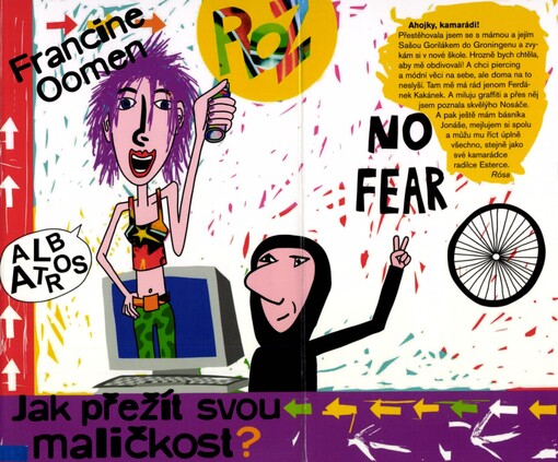 Jak přežít svou maličkost?