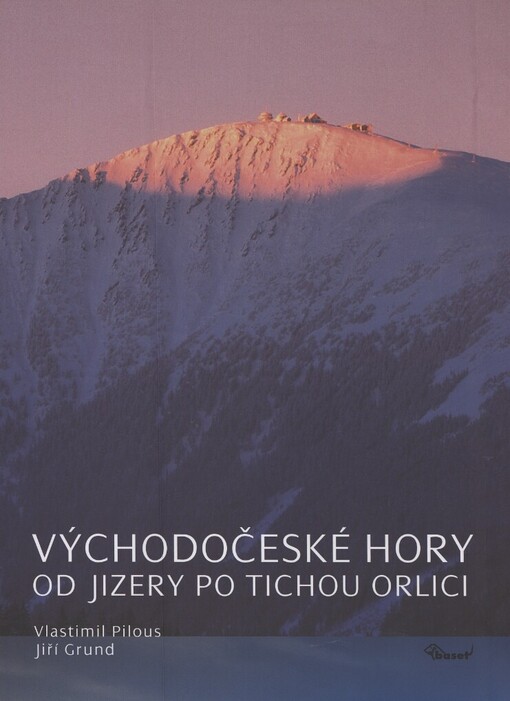 Východočeské hory: od Jizery po Tichou Orlici