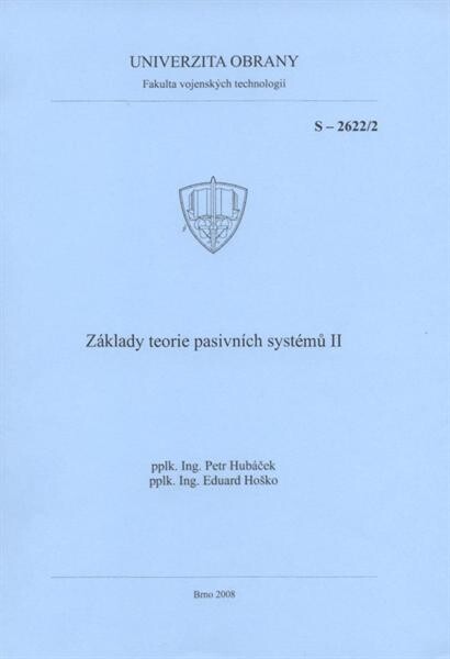 Základy teorie pasivních systémů II