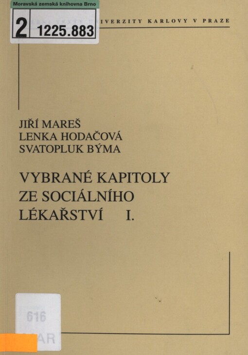 Vybrané kapitoly ze sociálního lékařství I