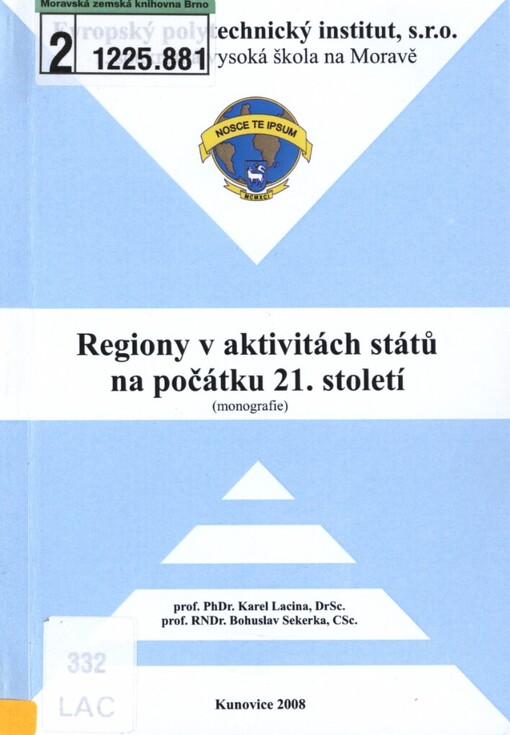 Regiony v aktivitách států na počátku 21. století: (monografie)