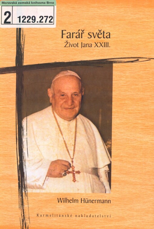 Farář světa: život Jana XXIII