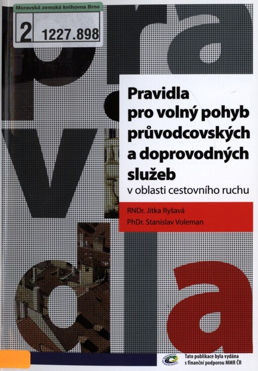 Pravidla pro volný pohyb průvodcovských a doprovodných služeb v oblasti cestovního ruchu