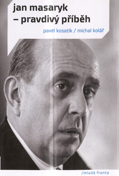 Jan Masaryk - pravdivý příběh