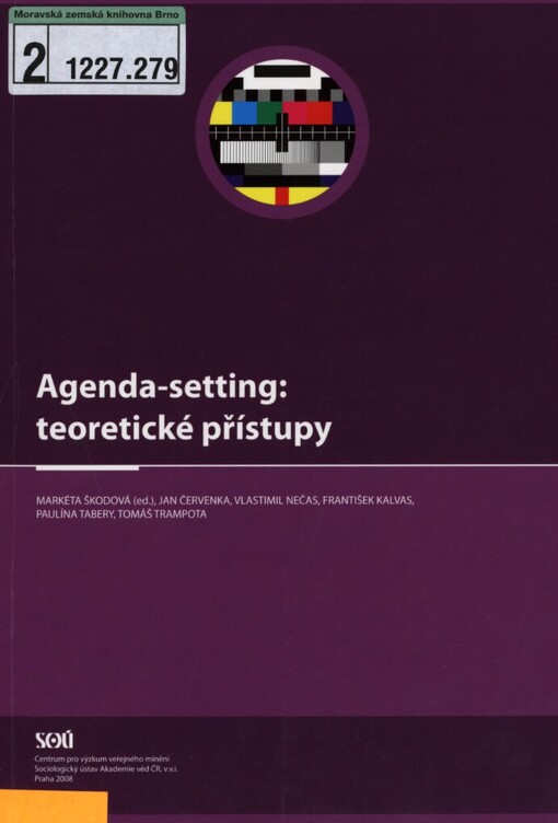Agenda-setting: teoretické přístupy