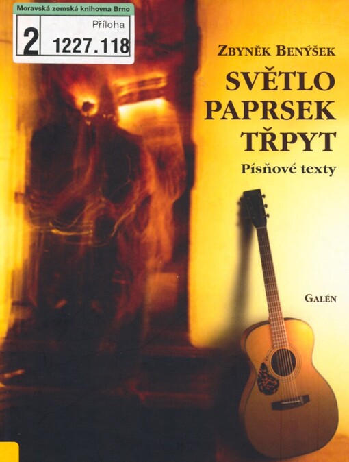 Světlo, paprsek, třpyt: písňové texty