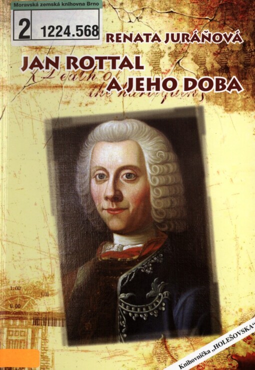 Jan Rottal a jeho doba