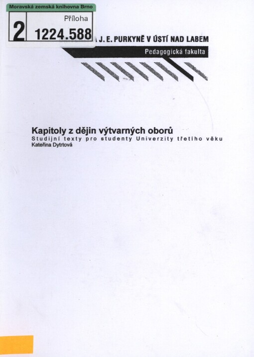 Kapitoly z dějin výtvarných oborů: studijní texty pro studenty Univerzity třetího věku