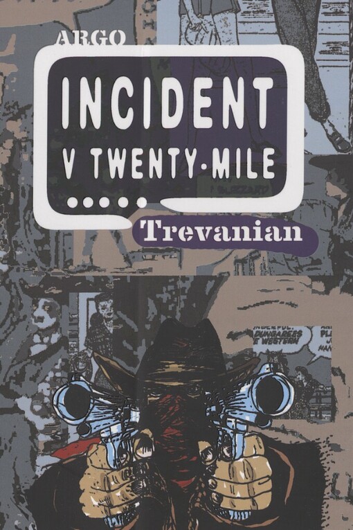 Incident v Twenty-Mile