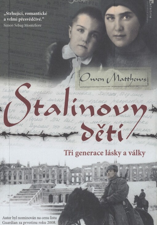 Stalinovy děti: tři generace lásky a války