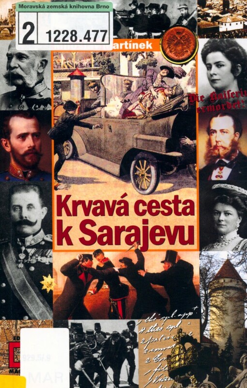 Krvavá cesta k Sarajevu