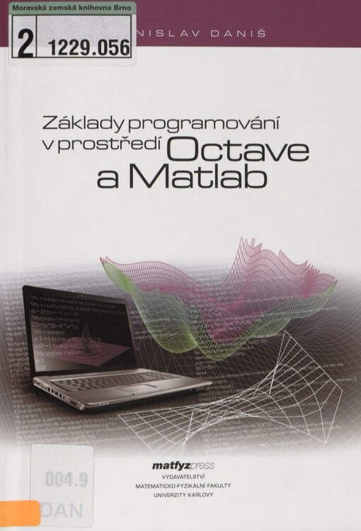 Základy programování v prostředí Octave a Matlab