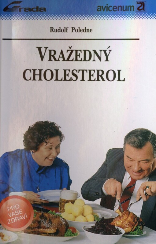 Vražedný cholesterol