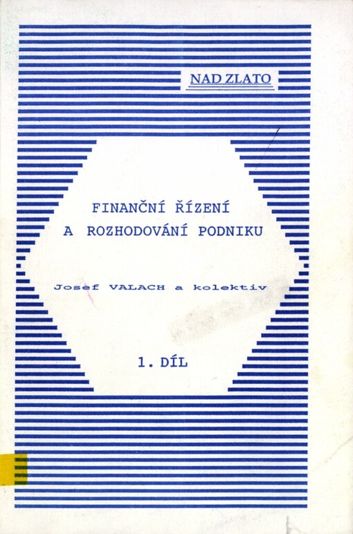 Finanční řízení a rozhodování podniku