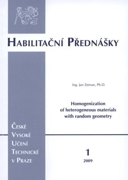Homogenization of heterogeneous materials with random geometry = Homogenizace heterogenních materiálů s náhodnou geometrií