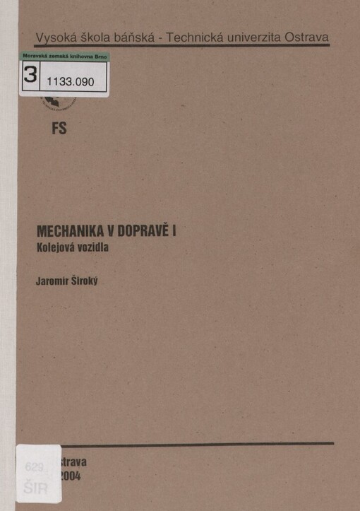 Mechanika v dopravě I: kolejová vozidla