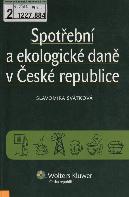 Spotřební a ekologické daně v České republice