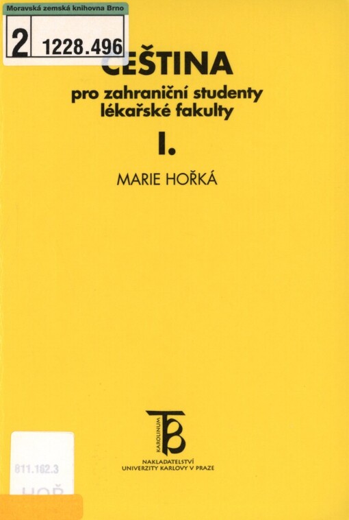 Čeština pro zahraniční studenty lékařské fakulty I