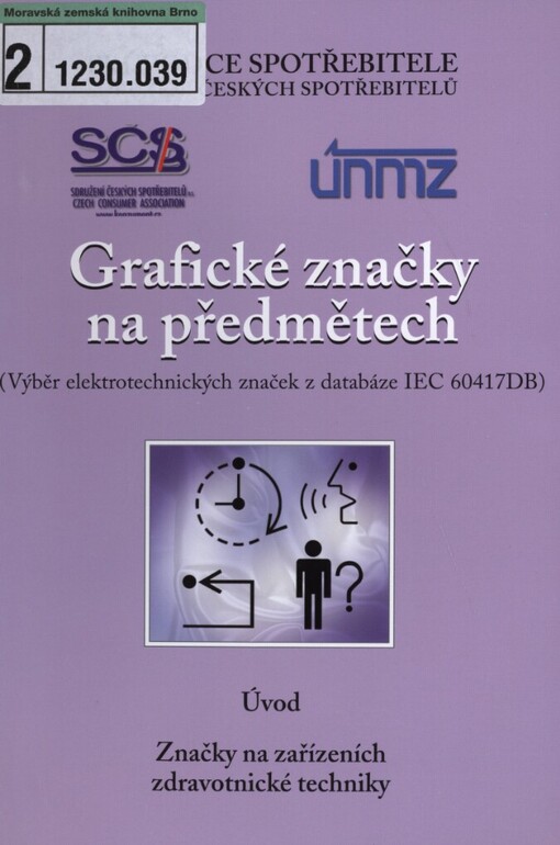 Grafické značky na předmětech: (výběr elektrotechnických značek z databáze IEC 60417DB)