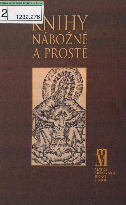 Knihy nábožné a prosté: k nábožensky vzdělávací slovesné tvorbě doby barokní