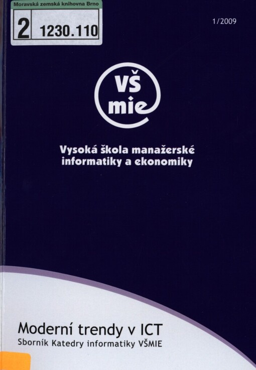 Moderní trendy v ICT: sborník Katedry informatiky VŠMIE