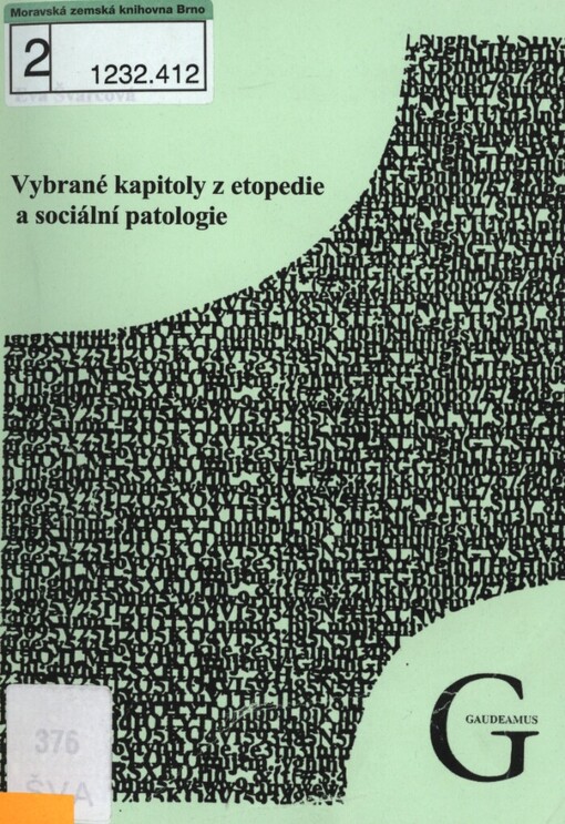 Vybrané kapitoly z etopedie a sociální patologie: učební text