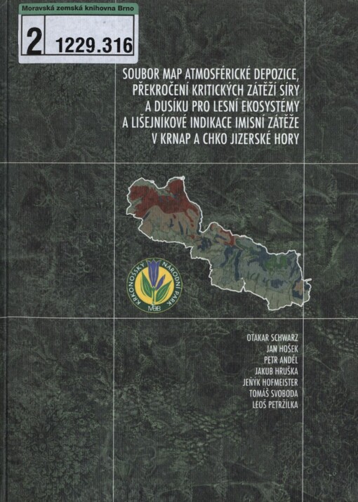 Soubor map atmosférické depozice, překročení kritických zátěží síry a dusíku pro lesní ekosystémy a lišejníkové indikace imisní zátěže v KRNAP a CHKO Jizerské hory