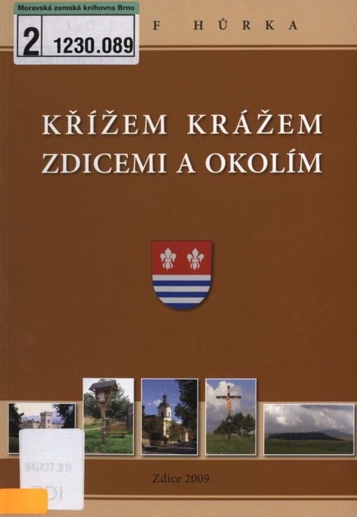 Křížem krážem Zdicemi a okolím