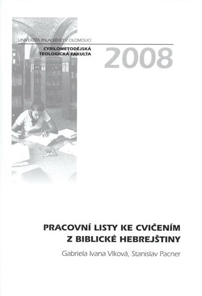 Pracovní listy ke cvičením z biblické hebrejštiny