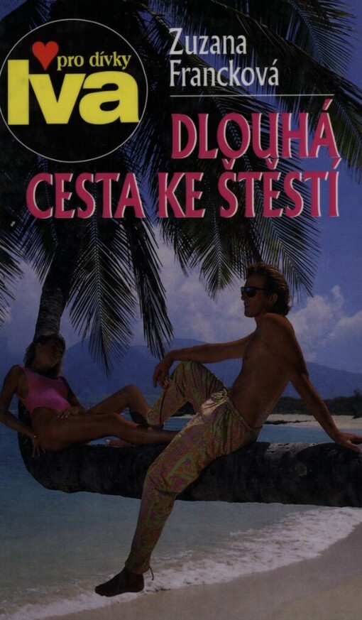 Dlouhá cesta ke štěstí
