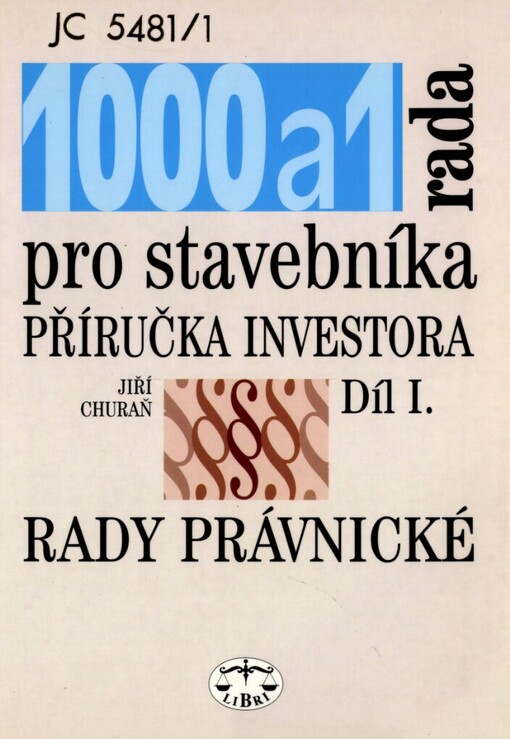 1000 a 1 rada pro stavebníka: příručka investora, 1. vyd.