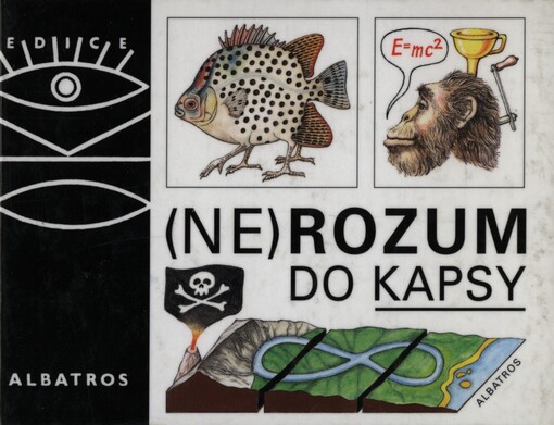 (Ne)rozum do kapsy: malá rozumologie