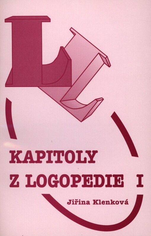 Kapitoly z logopedie I