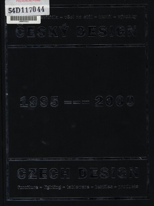 Český design 1995-2000 =: Czech design 1995-2000