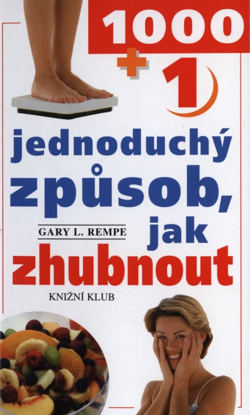 1001 jednoduchý způsob, jak zhubnout